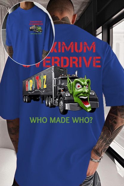 Maximum Drive Movie Tee