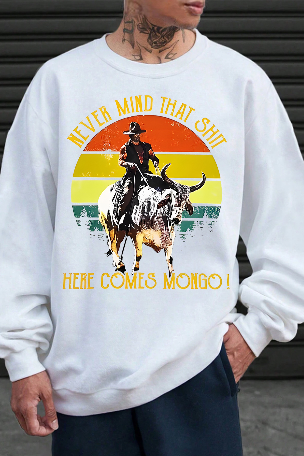 blazingsaddles sweatshirt