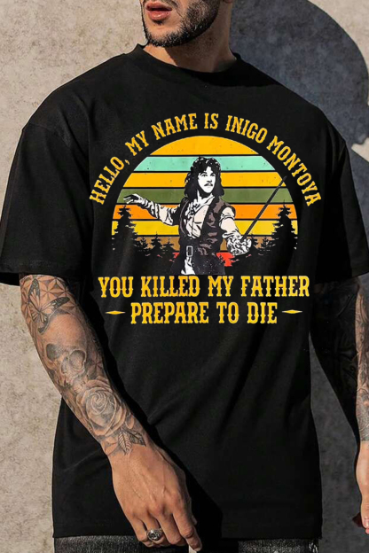 Inigi Montoya 🔥 Tee