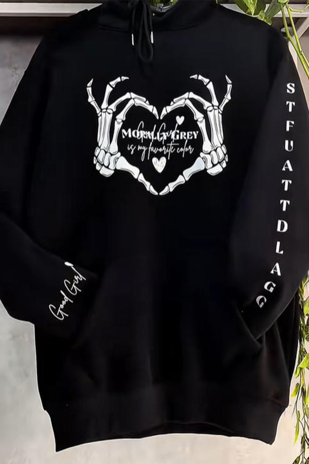 Morally Grey Be A Good Girl and Boy This Hoodie😍