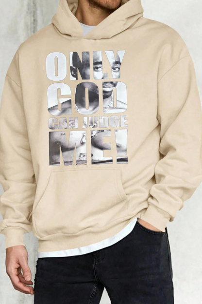 Only God Can Judge Me 2 PAC king Hoodie