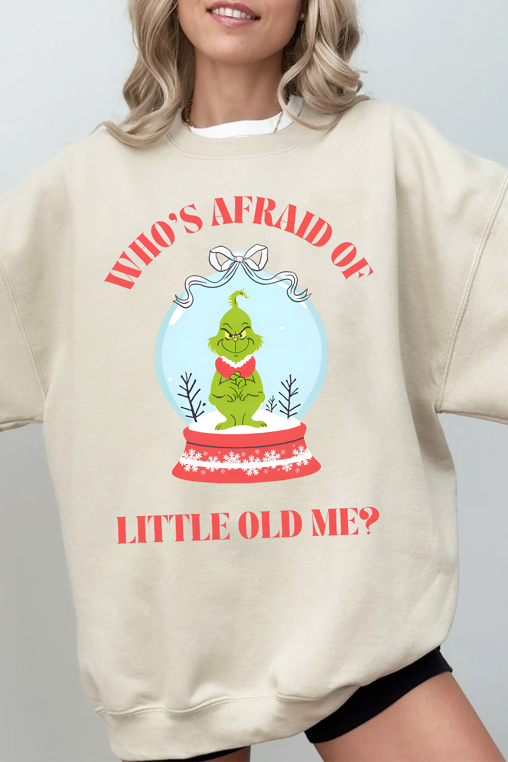 Who Afraid Of Little Old Me Grinch  Fleece Sweatshirt For Wome