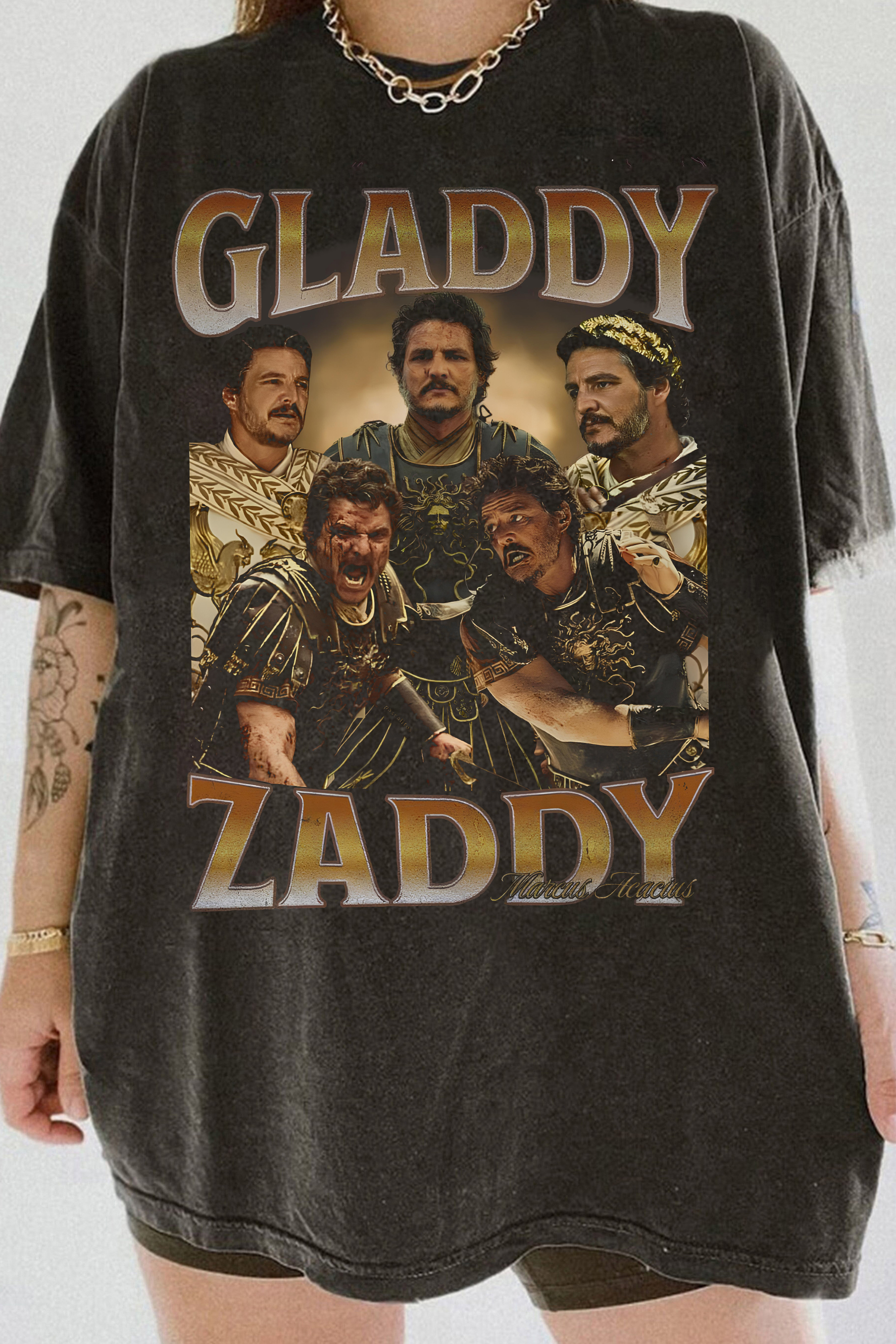 Gladdy Zaddy Pedro Pascal Gladiator Tee For Women