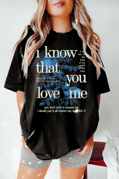 Wildflower I Know That You Love Me Regular Fit Tee For Women