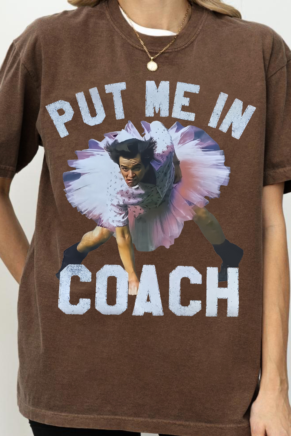 Ace Ventura Put Me In Coach Jim Carrey Funny Tee For Women