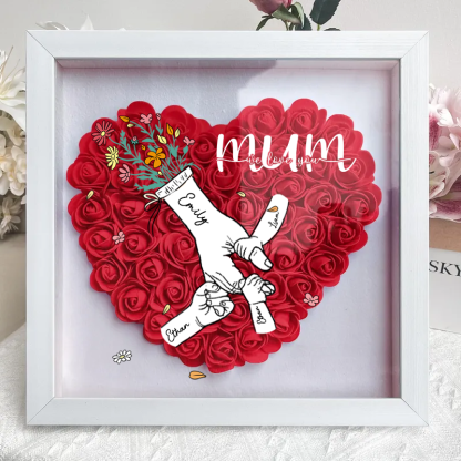 Mum I love you Hand holding, personalized flower shadow box