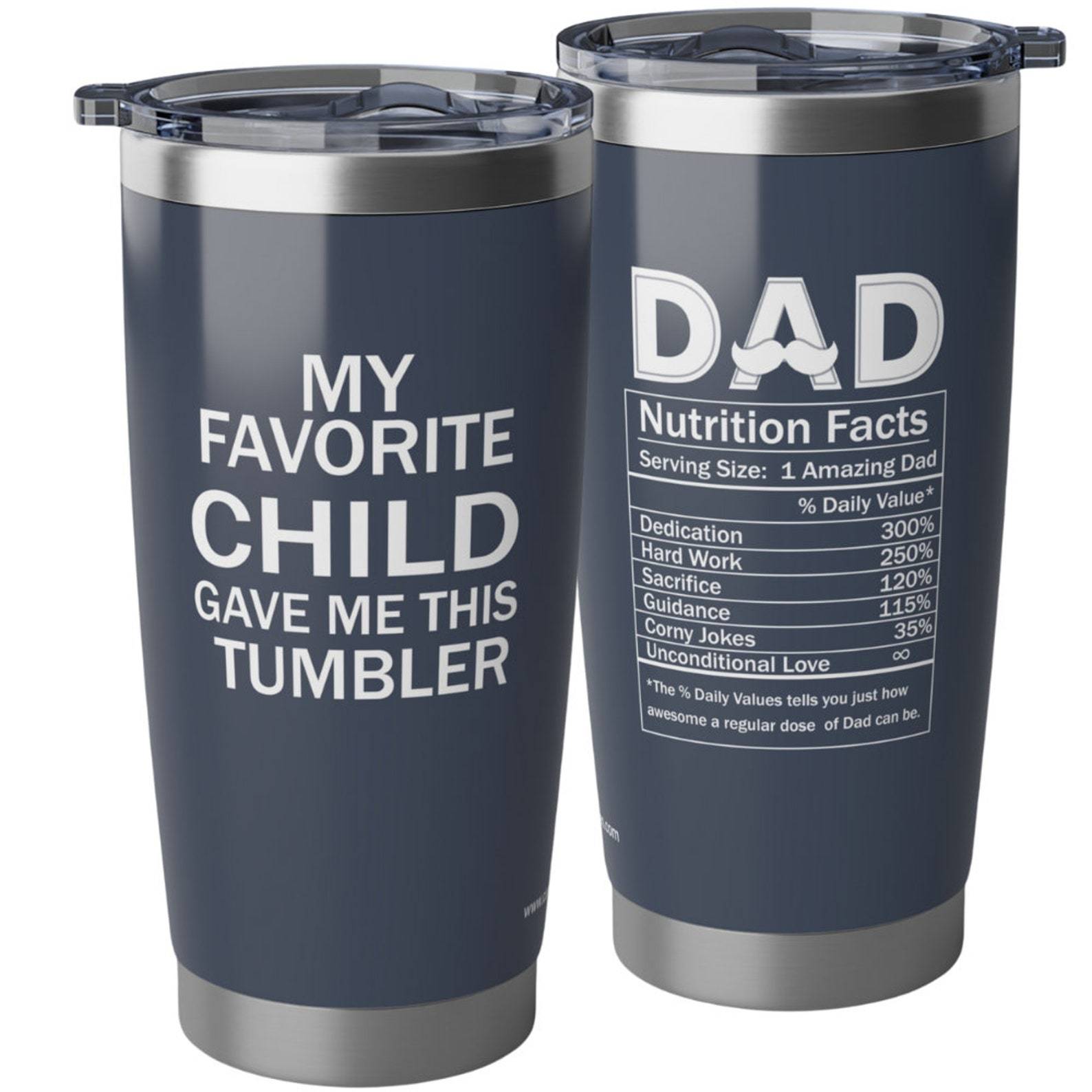 Personalized Dad Ingredients cup, Dad Nutrition Facts, Gift From Daughter, Son, Kids, Funny, Favorite Child, Bonus Dad Gift, 20 Oz Tumbler