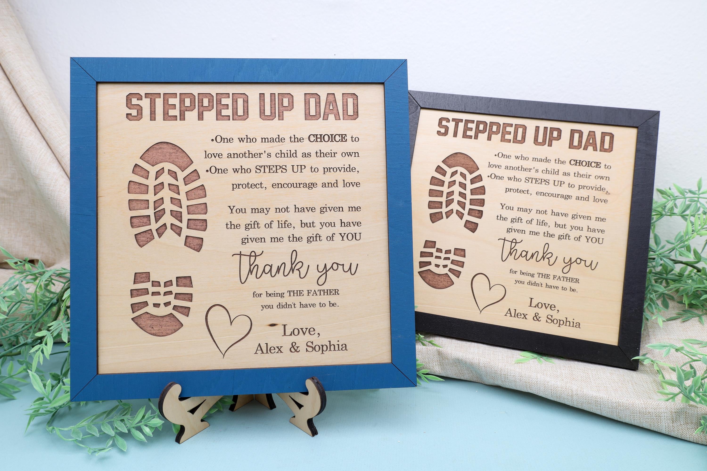 Personalized Stepfather Gift, Step Dad Gift, Stepped Up Dad Gift, Fathers Day Gift, Birthday Gift Stepdad, Gift from Stepdaughter or Stepson