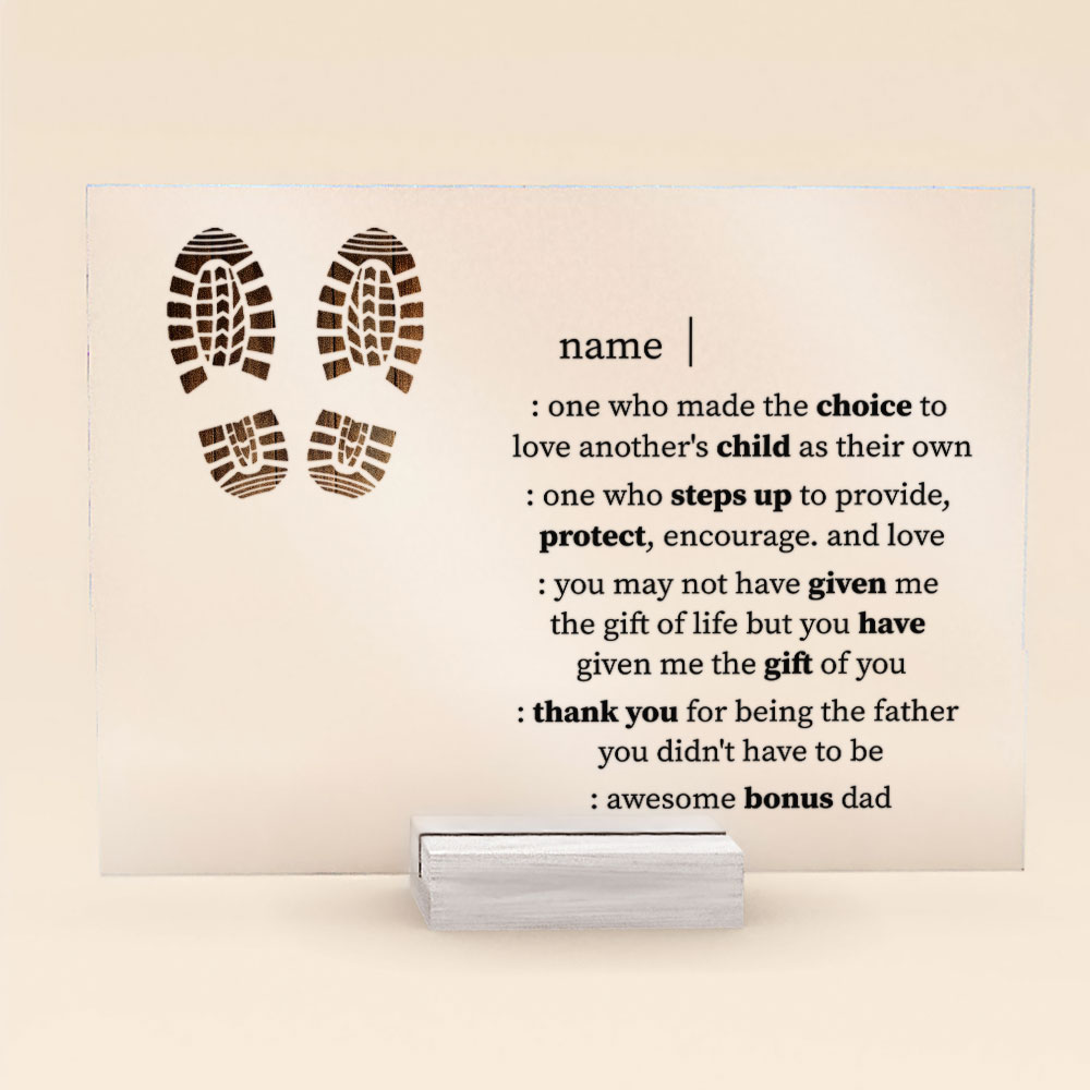 Thank You Stepped Up Dad - Personalized Acrylic Plaque