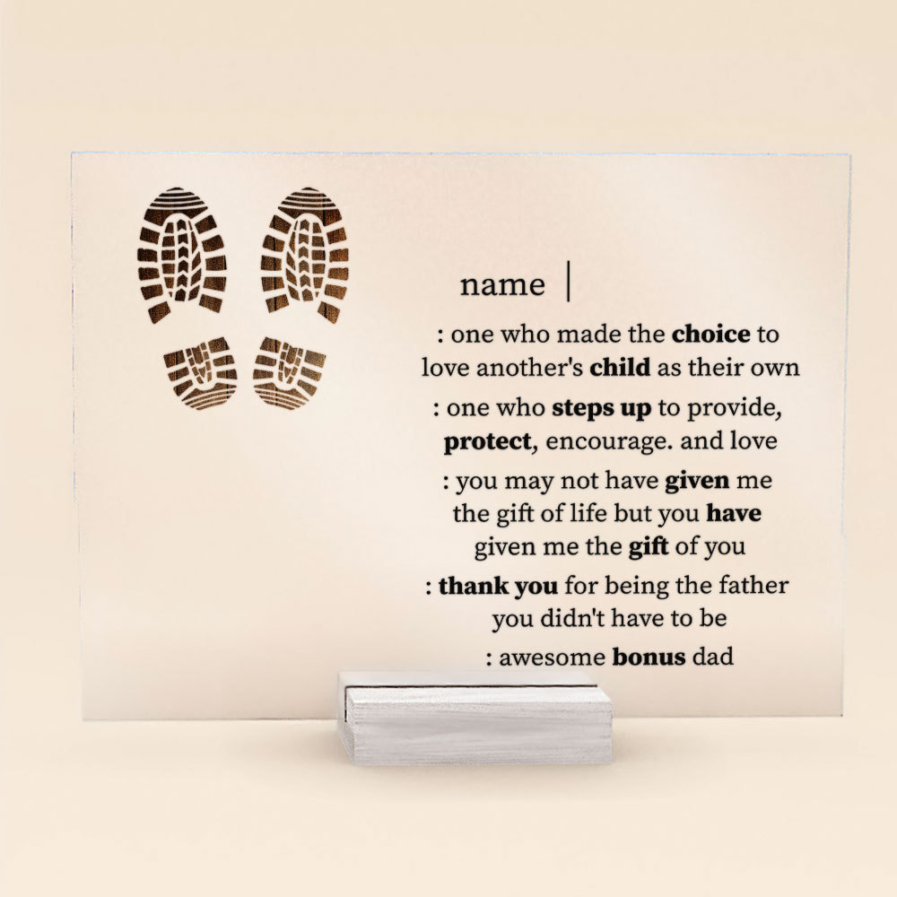 Thank You Stepped Up Dad - Personalized Acrylic Plaque