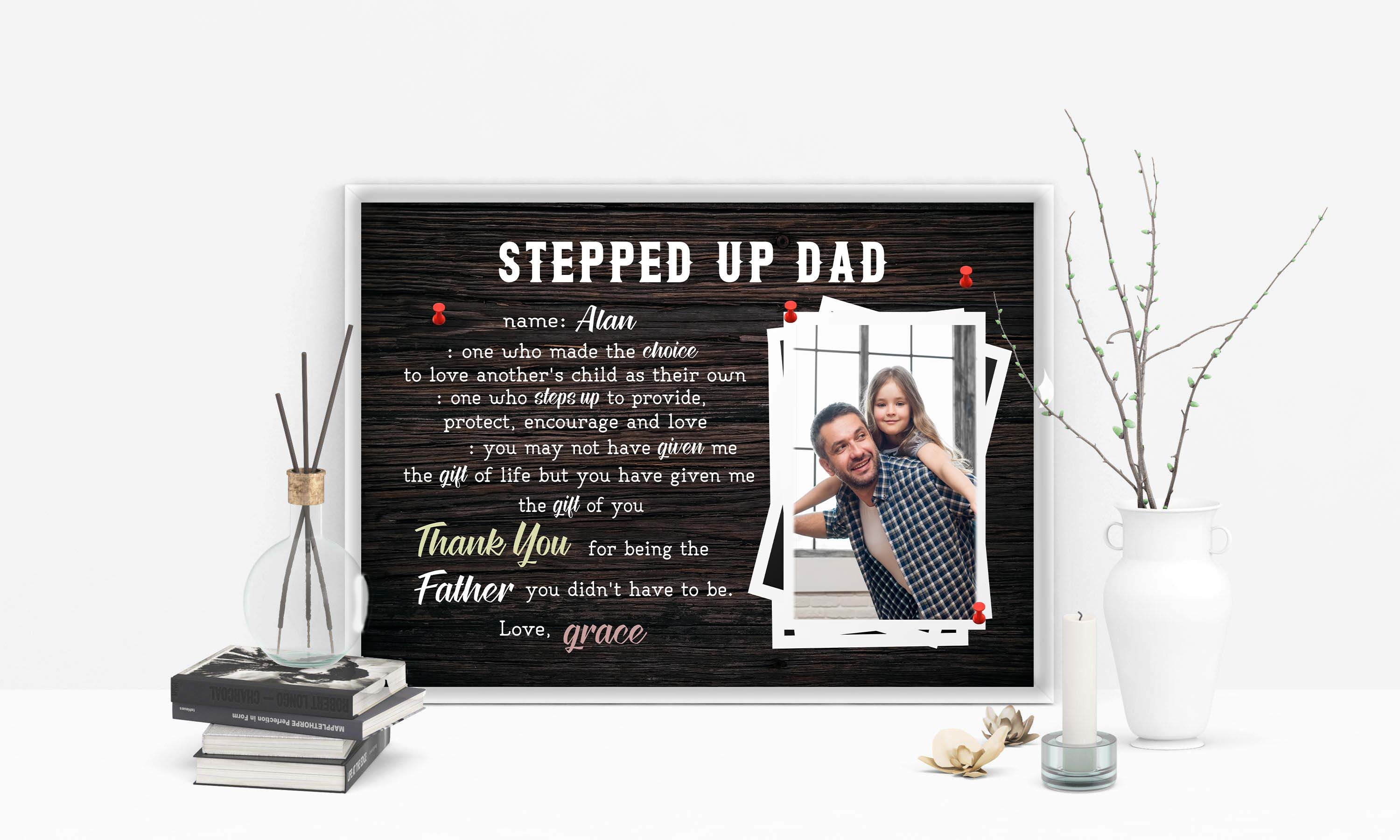 Personalized Dads Photo Poster, Stepped Up Dad Canvas With Kids Name, Step Dad Photo Wall Art, Fathers Day Gift For Bonus Dad, Thank You Dad