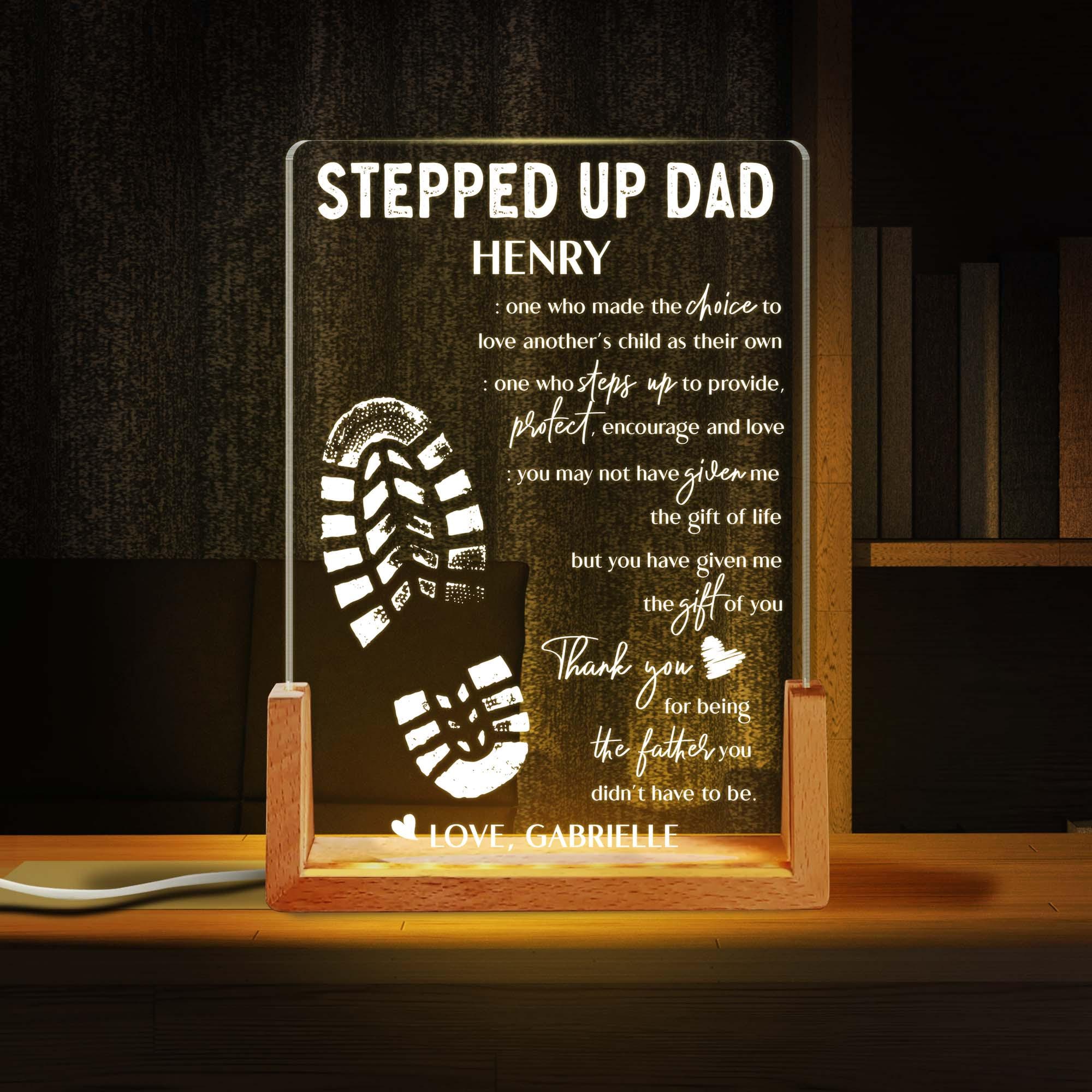 Stepped Up Dad Personalized Gift Led Night Light, Father's Day Gifts From Kids Custom Desk Name, Step Dad Fathers Day Gift, Bonus Dad Gift