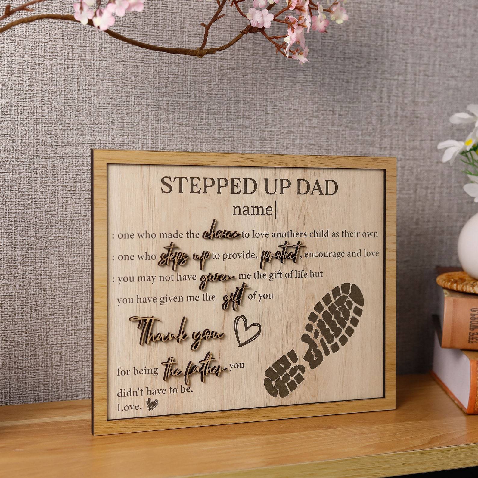 Customized Stepped Up Dad 3D Wood Sign Fathers Day Step-Dad Gift
