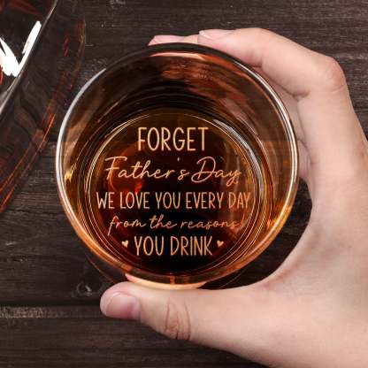 We Love You Every Day - Personalized Whiskey Glass With Photo