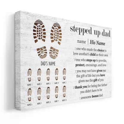 Stepped Up Dad - Personalized Wrapped Canvas