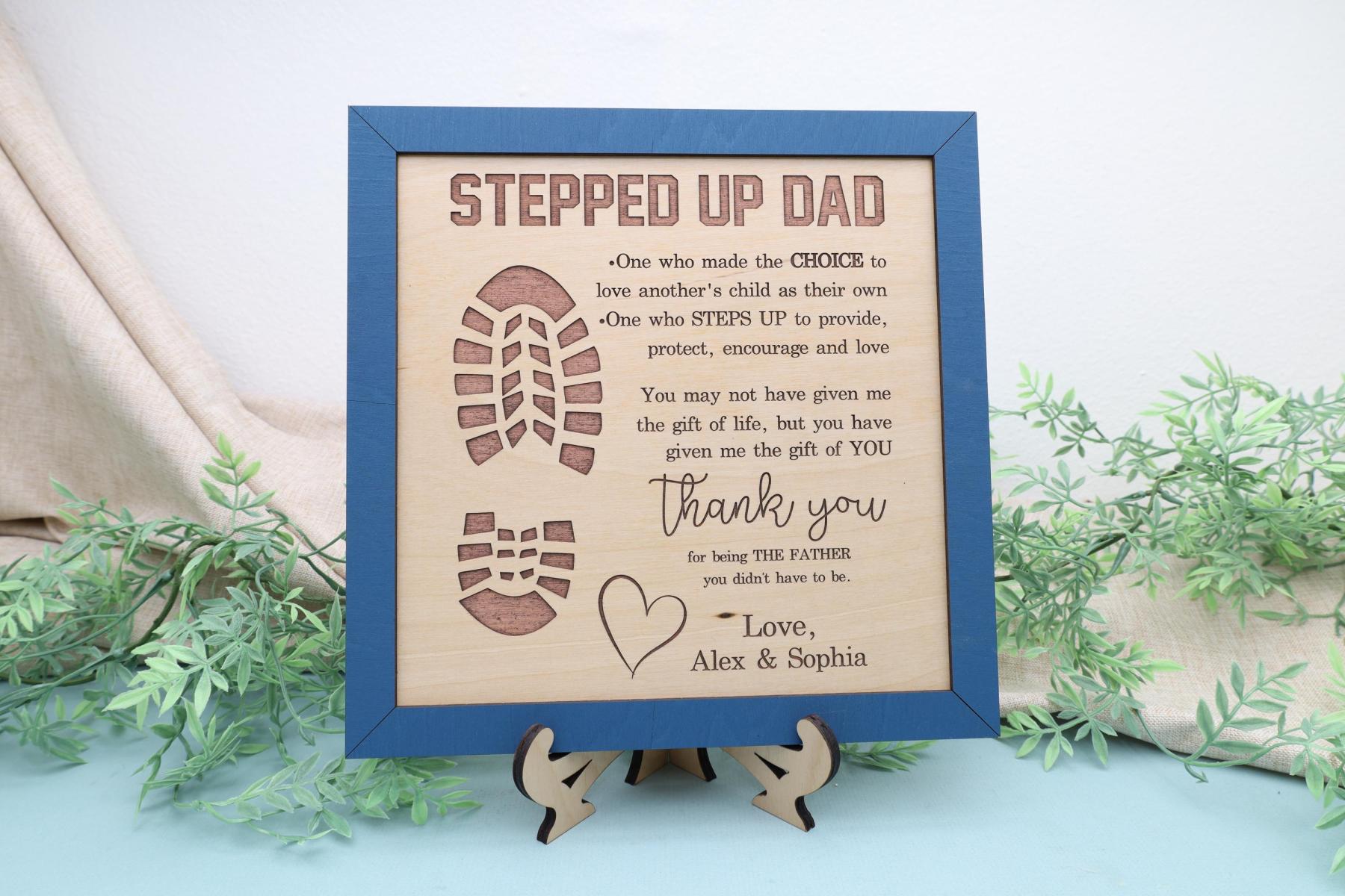 Personalized Stepfather Gift, Step Dad Gift, Stepped Up Dad Gift, Fathers Day Gift, Birthday Gift Stepdad, Gift from Stepdaughter or Stepson