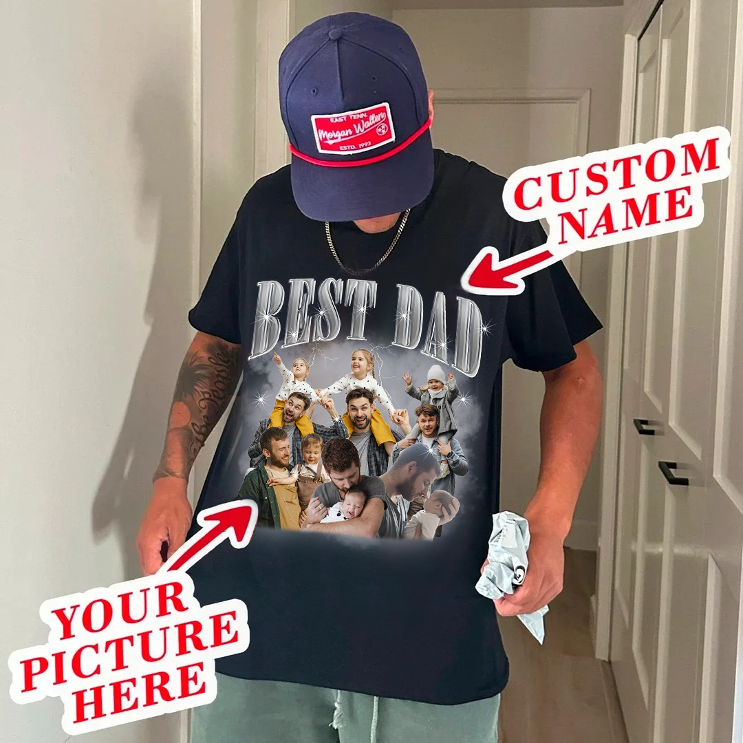 Custom Bootleg Shirt, Best Dad Ever Shirt, Custom Bootleg Rap Tee, Gift for Girlfriend Gift for Boyfriend, Personalized Photo Sweatshirt