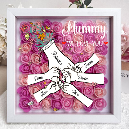 We Love You Mummy Hand Holding - Personalized Flower Shadow Box 