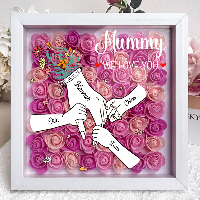 We Love You Mummy Hand Holding - Personalized Flower Shadow Box 