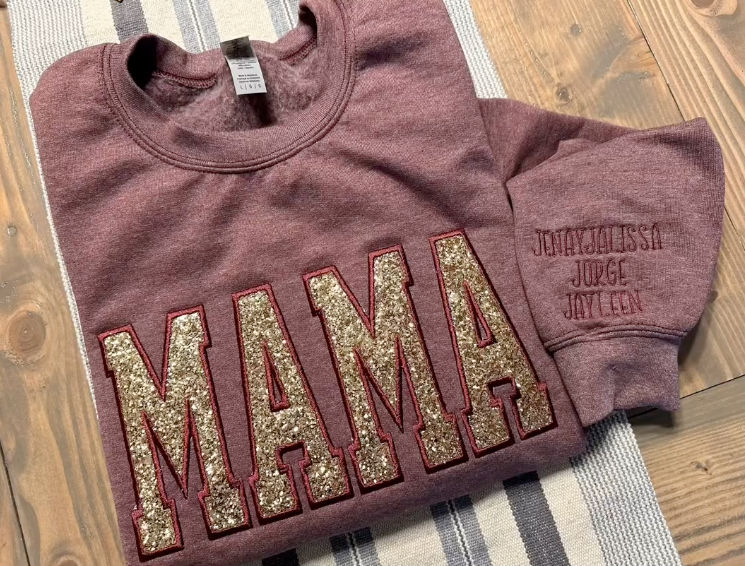 Custom Embroidered Applique Glitter Mama Sweatshirt - Gift for Mom Popular Now