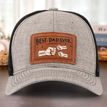 Best Papa Ever - Family Custom Leather Patch Hat - Gift For Dad, Grandpa