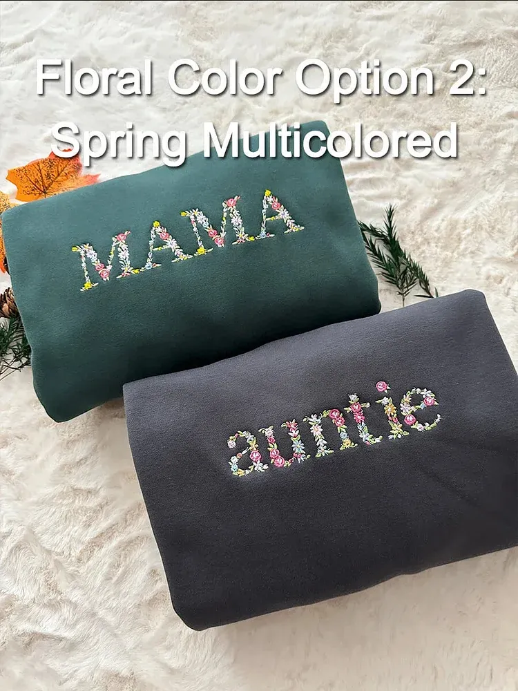 Custom Embroidered Floral Mama T-shirt & Sweatshirt