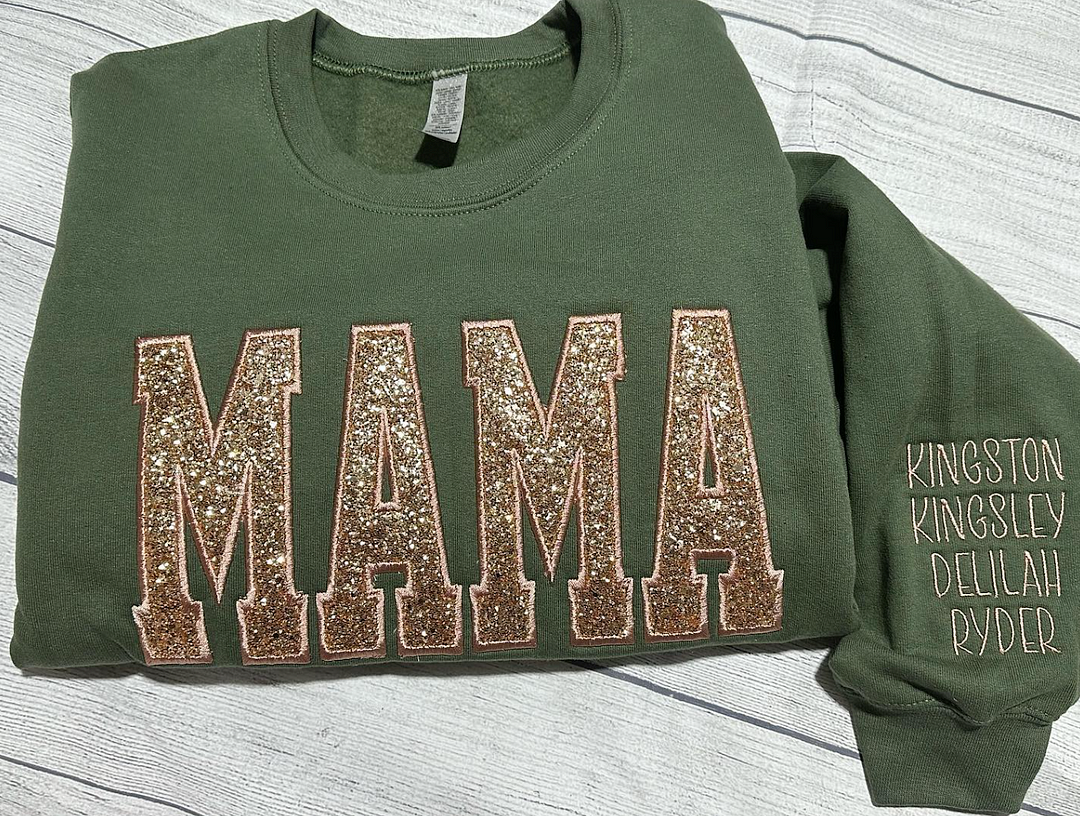 Custom Embroidered Applique Glitter Mama Sweatshirt - Gift for Mom Popular Now