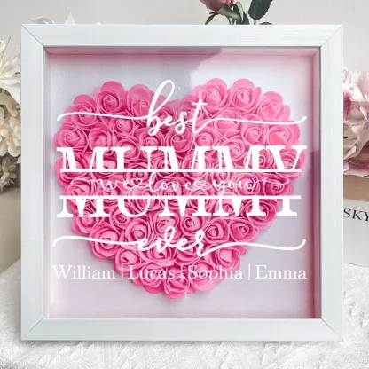 Best Mom Ever We Love You - Personalized Flower Shadow Box