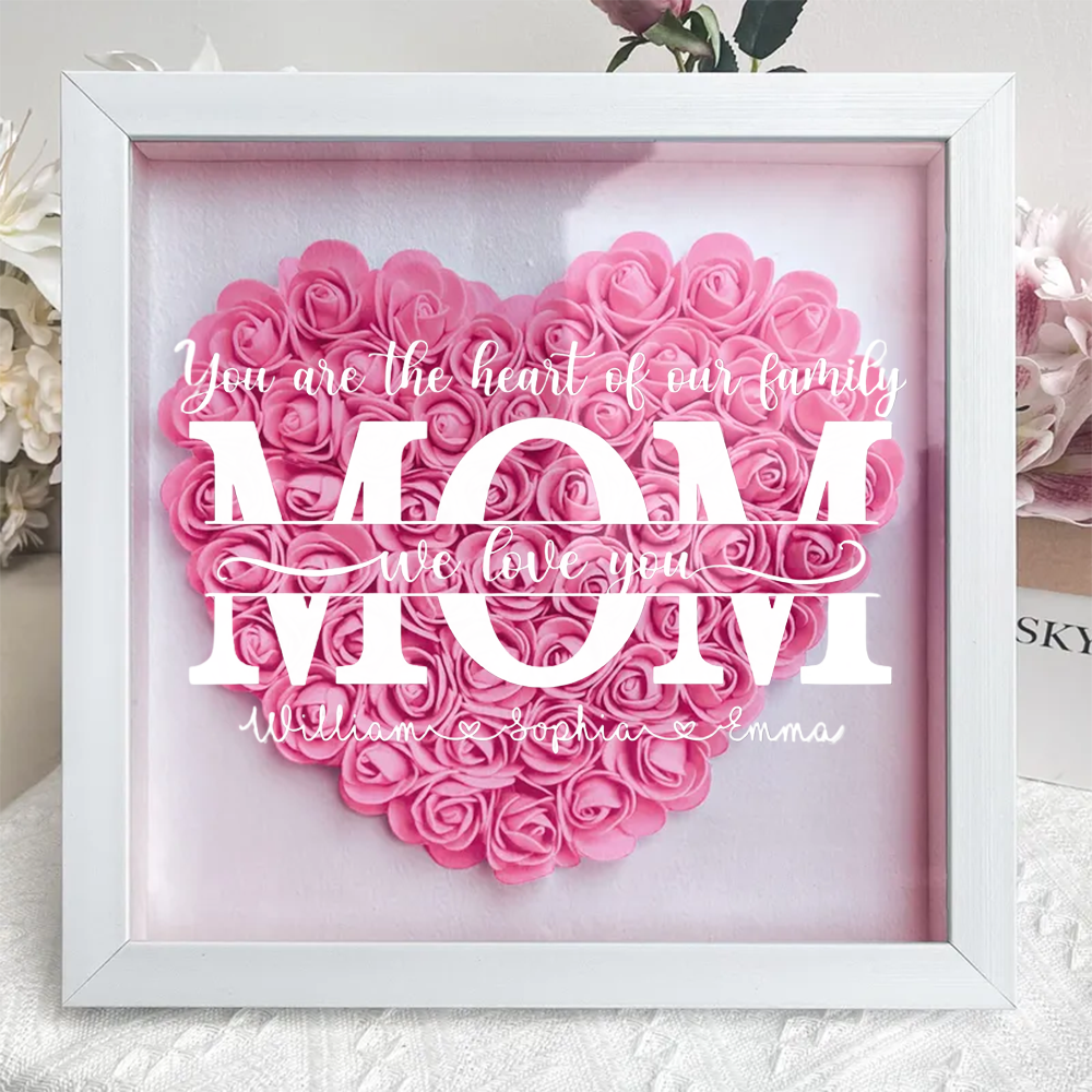 You Are The Heart Of Our Family - Family Personalized Custom Flower Shadow Box - Mother's Day, Gift For Mom, Grandma-Creatgifts