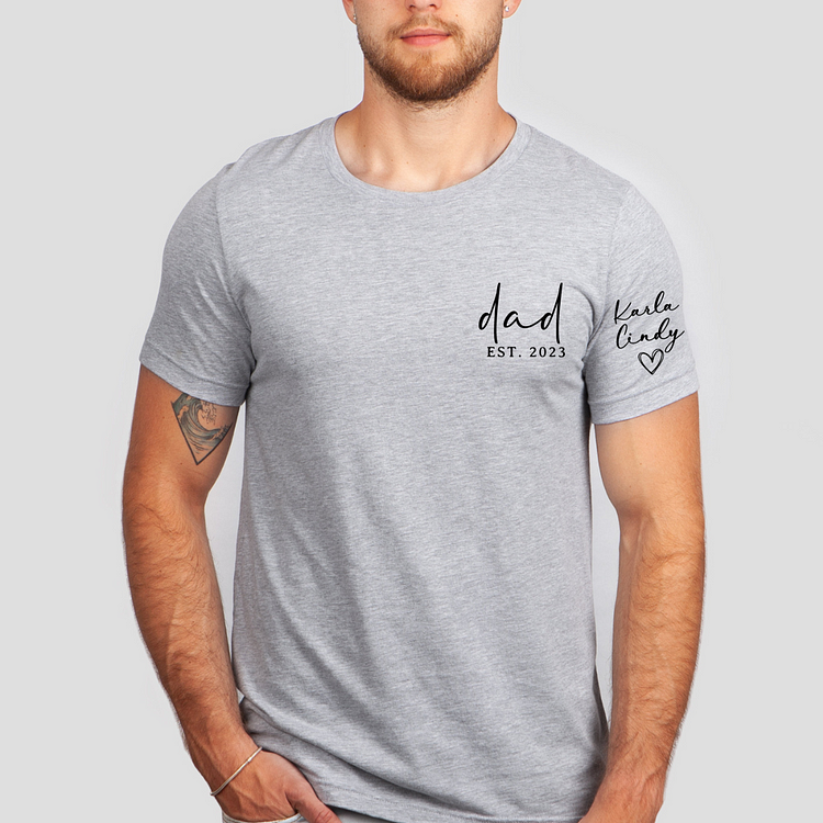 Custom Dad EST T Shirt with Kid Name
