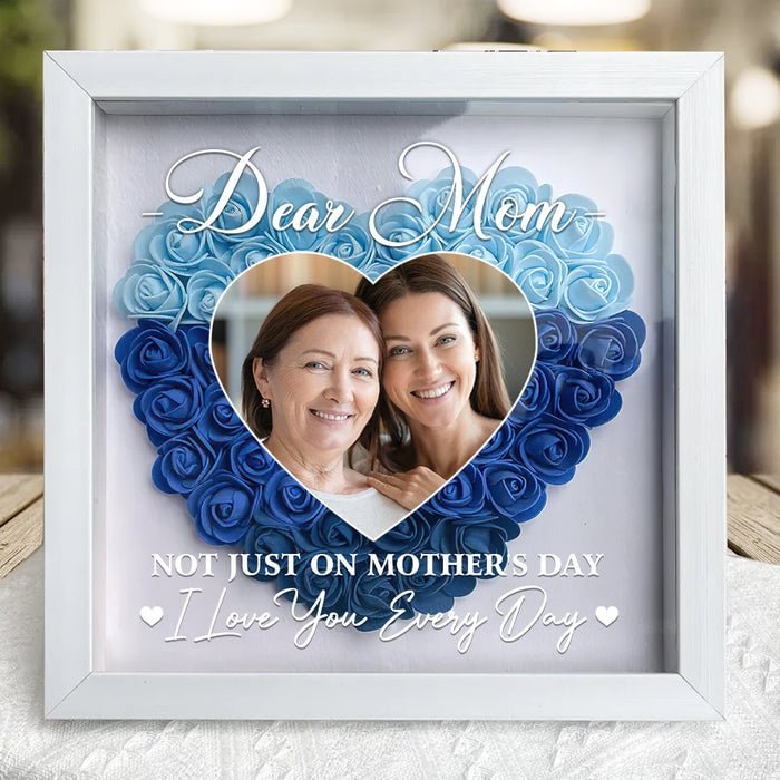 Personalized Custom Dear Mom I Love You Forever Flower Shadow Box Gift For Mom