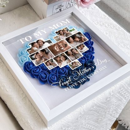 Forget Mother's Day I Love You Every Day - Personalized Flower Shadow Box 
