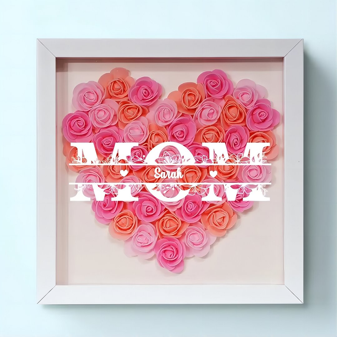 Every Mom Deserves Flowers - Family Personalized Custom Flower Shadow Box - Mother's Day, Gift For Mom, Grandma -Creatgifts