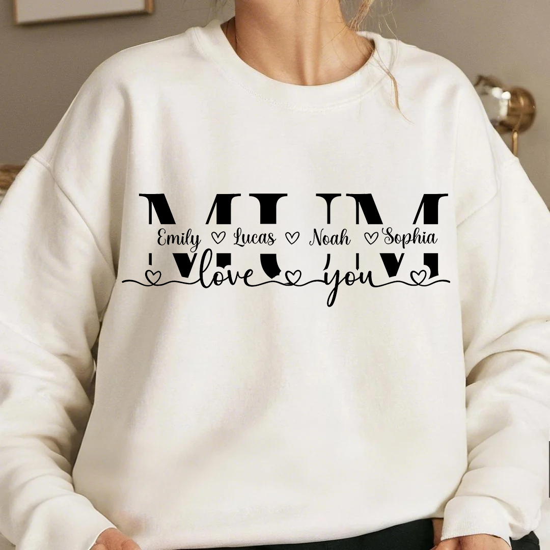 MUM-Love you, Mothers Day T-shirt, Sweatshirt, Hoodie, Custom Mother Day Gift