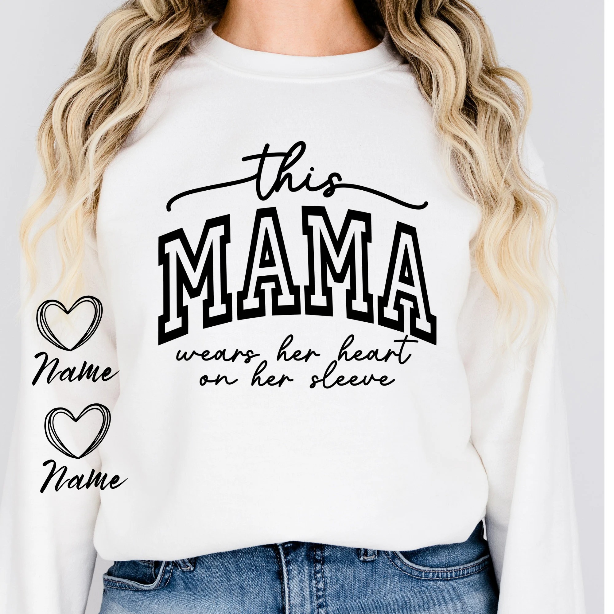 This Mama Wears Her Heart On Her Sleeve Crewneck, Hoodie