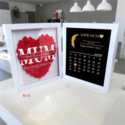  Mom We Love You With REAL MOON PHASE Anniversary Calendar - Personalized Flower Shadow Box-Creatgifts
