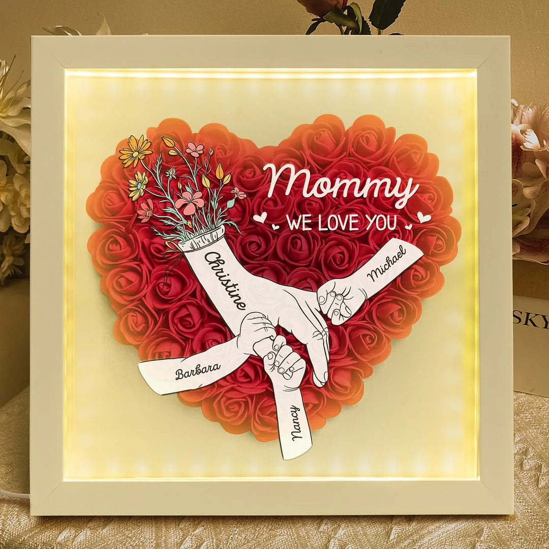 Mom Hands Holding We Love You - Personalized Flower Shadow Box With Led Light