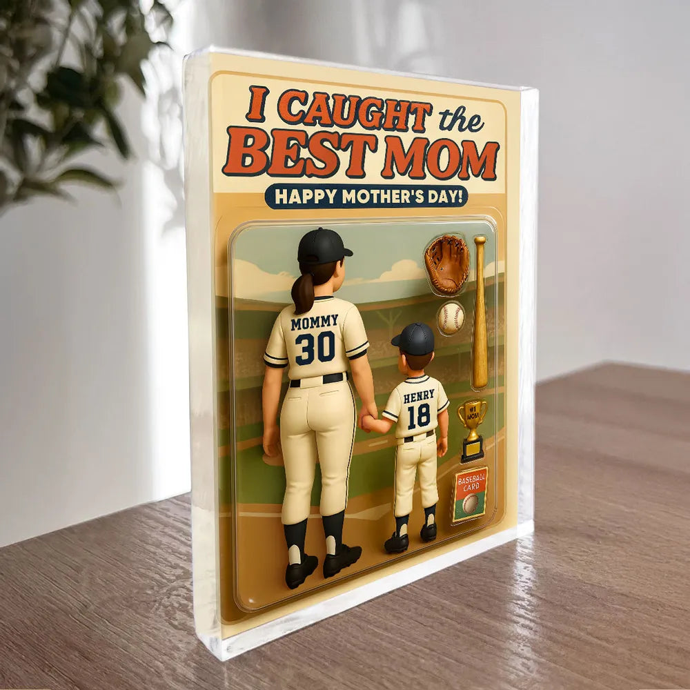 Custom We Caught The Best Mom Baseball Custom Figure Personalized Acrylic Block Plaque, Mother's Day Gift For Mom