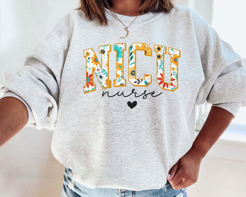 Floral NICU Sweatshirt – Thoughtful NICU Nurse Gifts for Comfort and Style