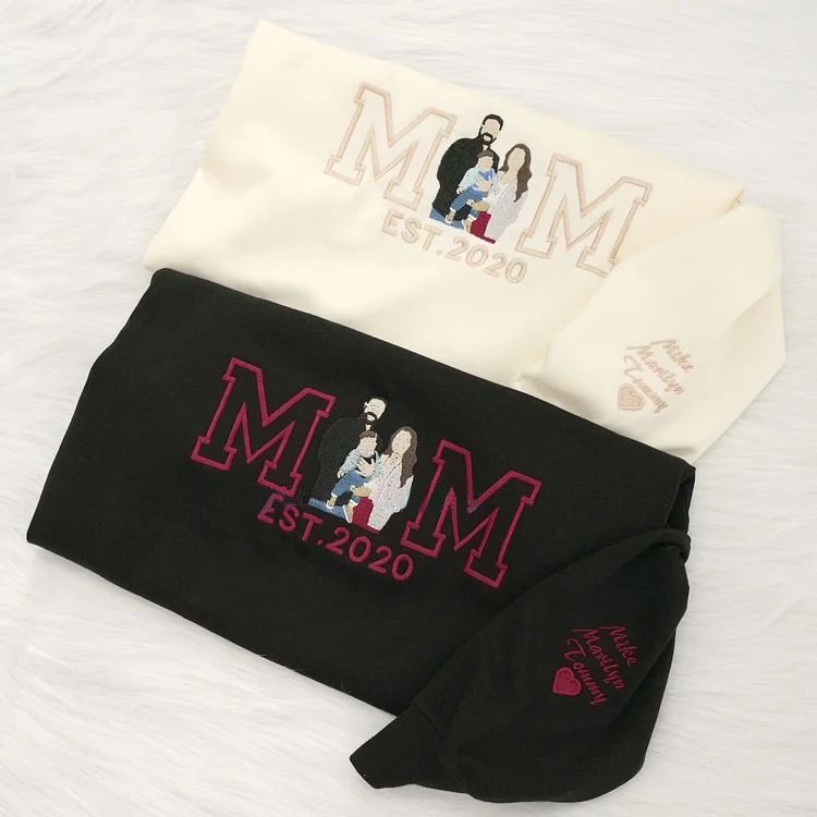 Custom Embroidered Portrait Sweatshirt Best Gift For Mom Popular Now