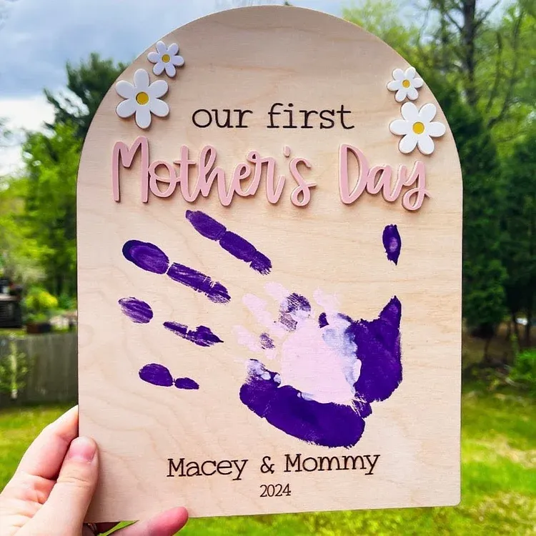 Custom our first Mother's Day Handprint/Footprint Wooden Sign