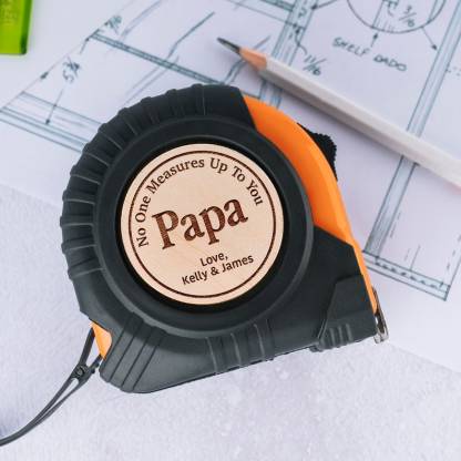 Tape measure gift for dad, No One Measures Up To You, Father's Day Gift
