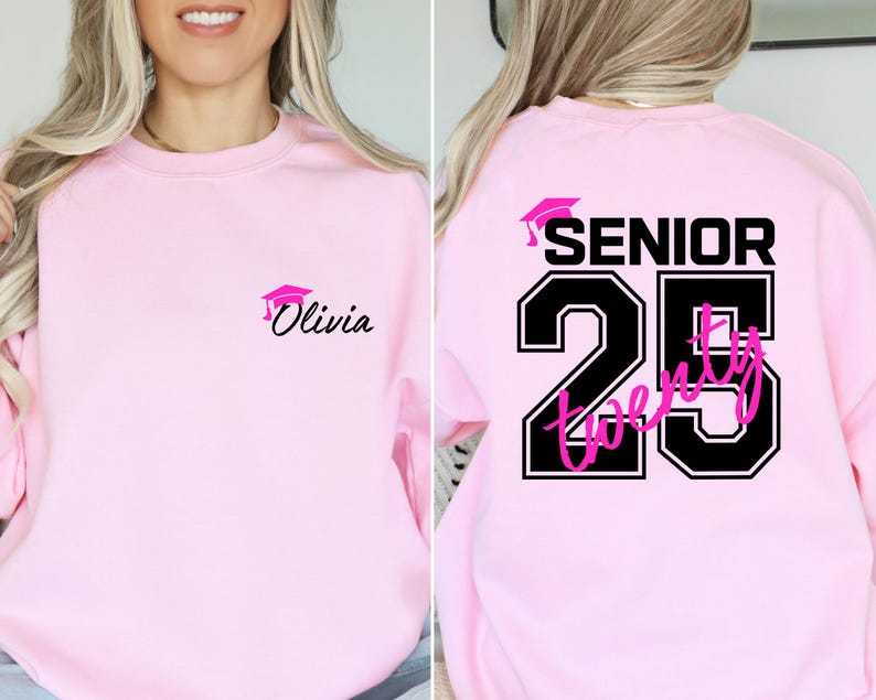 Custom Senior 2025 Sweatshirt, Hoodie, Tees; Graduation Gift
