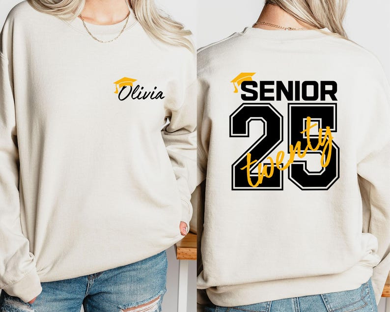 Custom Senior 2025 Sweatshirt, Hoodie, Tees; Graduation Gift