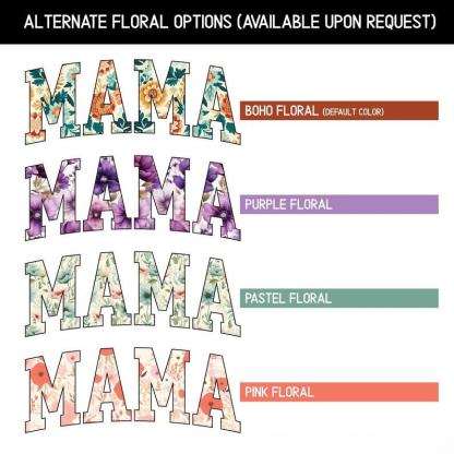 Custom Mama Sweatshirt, Mama Floral Sweatshirt, Hoodie, Tees; Gift for Mother's Day