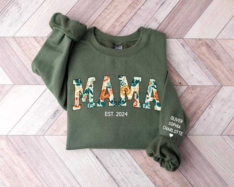 Custom Mama Sweatshirt, Mama Floral Sweatshirt, Hoodie, Tees; Gift for Mother's Day