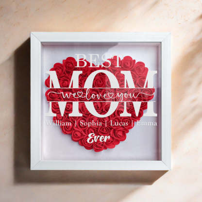 "Best Mom Ever" Heart Shaped Flower Shadow Box | Customized Gift for MOM, Nana Grandma-Creatgifts