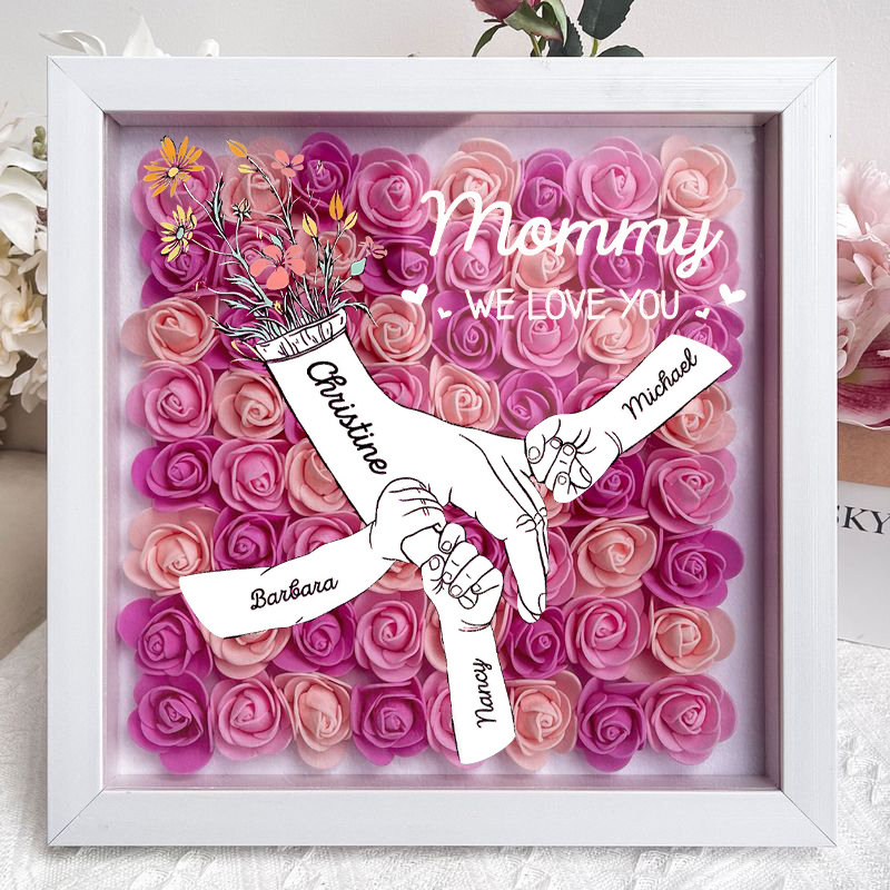 We Love You Mommy Hand Holding - Personalized Flower Shadow Box 