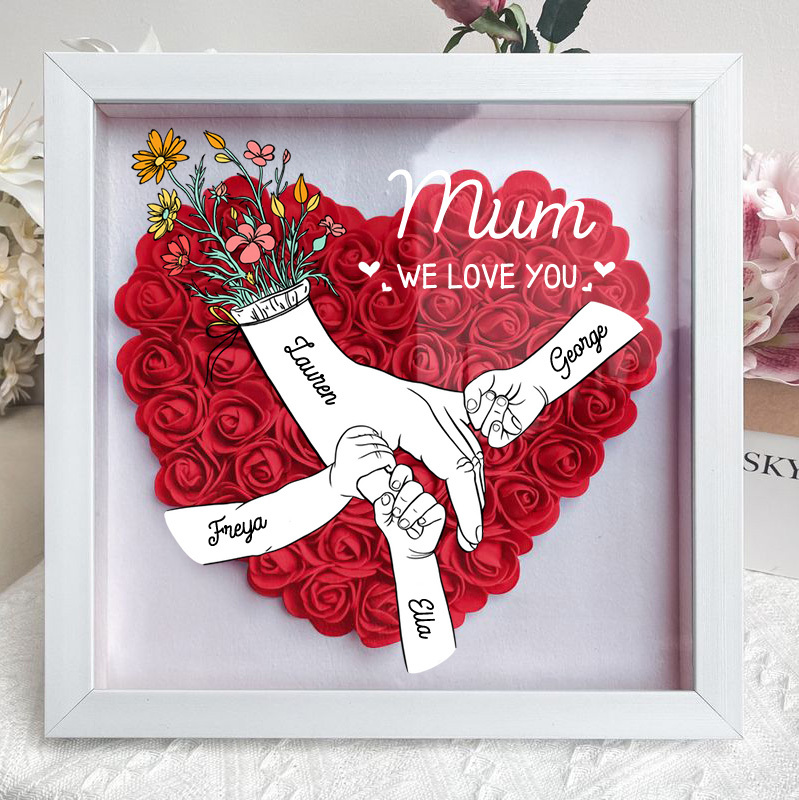 We Love You Mommy Hand Holding - Personalized Flower Shadow Box 
