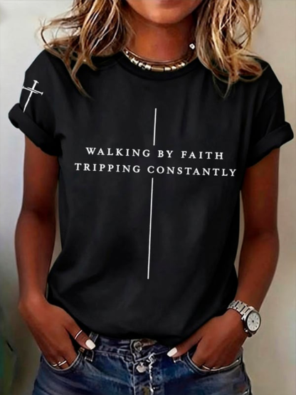 Women's Walking By Faith Tripping Constantly Short Sleeve T-Shirt